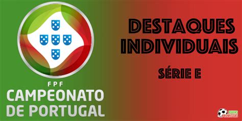 campeonato de portugal série e